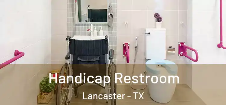  Handicap Restroom Lancaster - TX